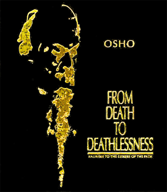 From Death to Deathlessness